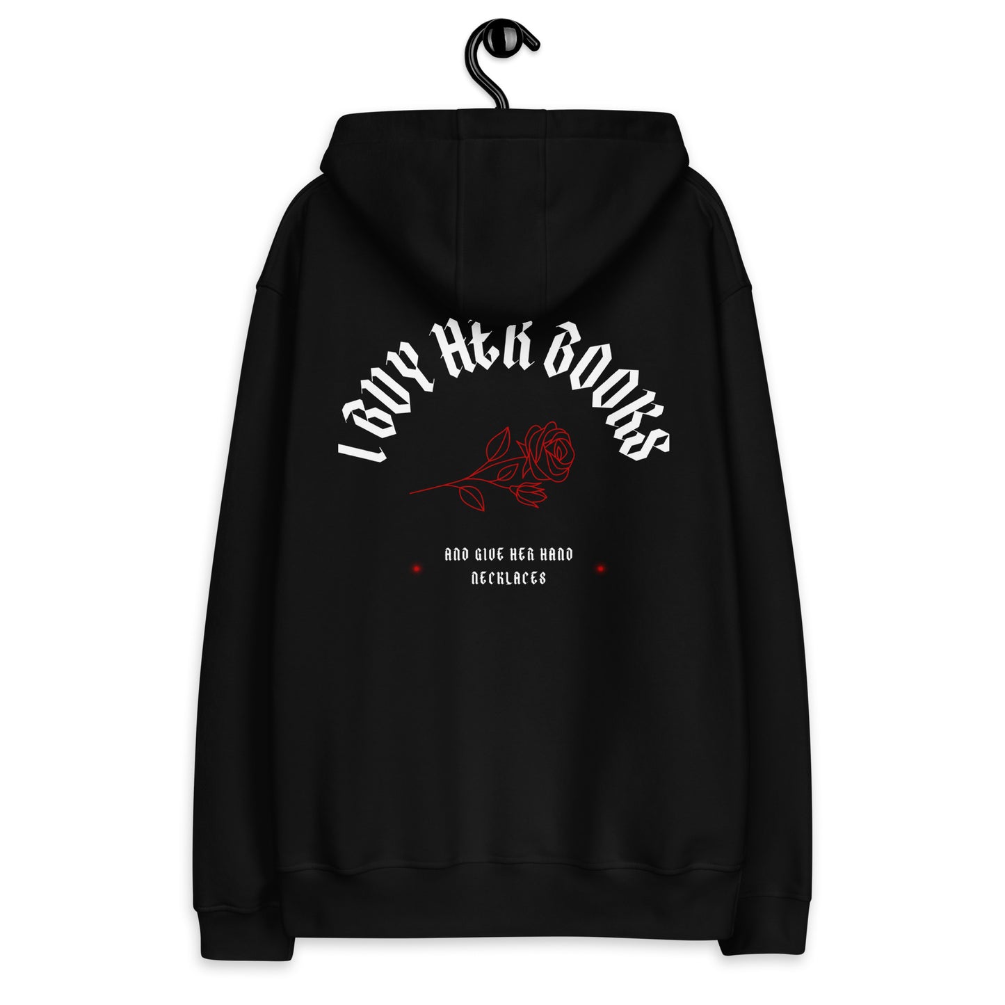 I Buy Her Books - Dark Romance Hoodie for Boyfriends, Husbands and Partners