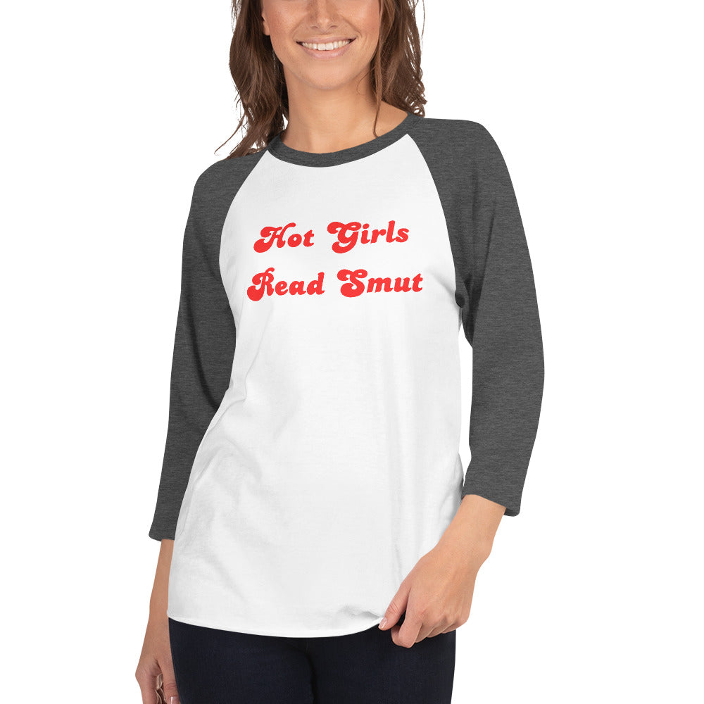 Hot Girls Read Smut - Baseball Raglan Shirt